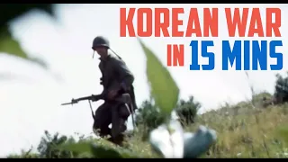 The Korean War in 15 Minutes - Documentary in Color
