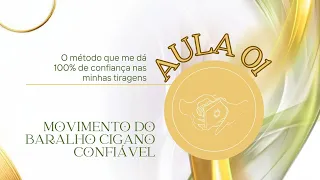 AULA 01 - O método que me dá 100% de confiança nas minhas tiragens