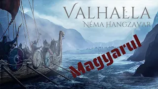 Néma Hangzavar - Valhalla [Magyarul]