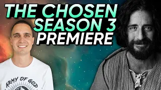 The CHOSEN Season 3 Premiere - My Reaction/Review