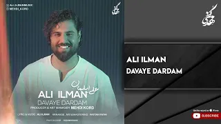 Ali Ilman - Davaye Dardam ( علی ایلمان - دوای دردم )