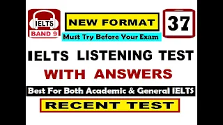 IELTS LISTENING PRACTICE TEST 2022 WITH ANSWERS II TEST 37