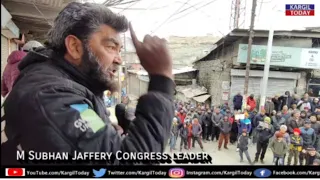 Full Speech M Subhan Jaffery, during Kargil Bandh at Lal Chowk