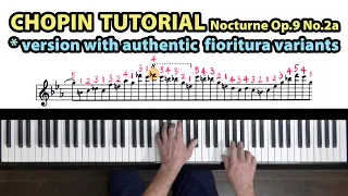 PIANO TUTORIAL - Chopin Nocturne Op.9 No.2a - Authentic Variants