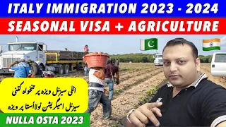 New Italy Immigration 2023 - 2024 Open + Salary | Italy Seasonal + Agriculture Jobs| Djnewsinfo