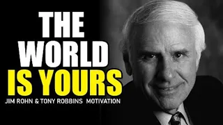 I CAN I WILL I MUST - Jim Rohn , Tony Robbins | Best Motivational Speech | Jim Rohn Motivation