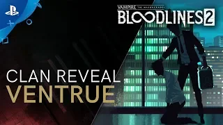 Vampire: The Masquerade - Bloodlines 2: Clan Introduction: Ventrue | PS4