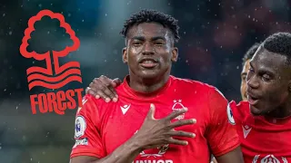 Taiwo Awoniyi - Nottingham Forest’s Super Eagle - Goals & Highlights