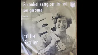 Eddie Skoller – En Enkel Sang Om Frihed (1970)