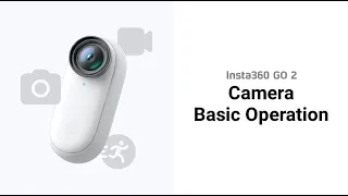 How to Perform Basic Operations | Insta360 GO 2 Tutorial #shorts