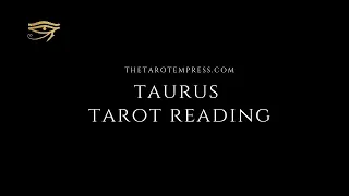 Taurus, This is BIGGER than you think! 16 - 22 May 2022 Tarot Reading
