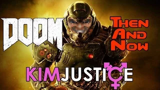 DOOM - THEN AND NOW:  A Personal History of Demon Slaughter - Kim Justice