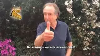 Eric Idle üzenete a hazai rajongóknak!