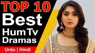 Top 10 Best Dramas of Hum Tv