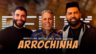 ARROCHINHA SUADO - Marcelo Lima, Gusttavo Lima e Thiago Jhonathan [ Samuka Perfect Remix ]