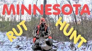 Minnesota Rut Hunt - Bow Hunting the whitetail rut in southeast Minnesota