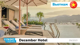 December Hotel Nha Trang  (Обзор отеля)