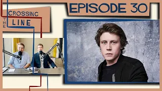 George MacKay talks with Crossing The Line Podcast