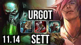 URGOT vs SETT (TOP) | 8/1/13, 300+ games, 800K mastery, Dominating | EUW Diamond | v11.14