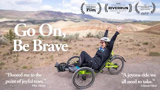 Go On, Be Brave [Official Trailer]