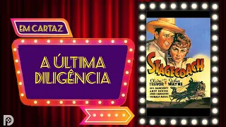 A ÚLTIMA DILIGÊNCIA 1966 - Cinema Clássico - Filme antigo - Cinema de Ouro - Dublado - LEGENDADO