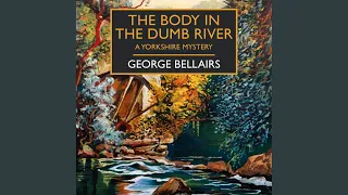 Chapter 2.2 - The Body in the Dumb River