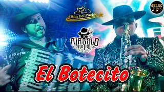 El Botecito - Mayelo Reyes y sus compas ft Los Hijos Del Pueblo