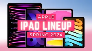 Apple Huge iPad Lineup  2024 - OLED iPad Pro M3, iPad Air 6 M2, iPad Mini 7, iPad 11