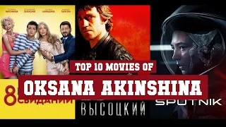 Oksana Akinshina Top 10 Movies | Best 10 Movie of Oksana Akinshina