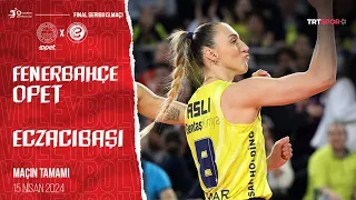 Maçın Tamamı | Fenerbahçe Opet - Eczacıbaşı Dynavit "Vodafone Sultanlar Ligi Final Serisi 3. Maç"