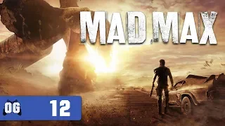 Mad Max Прохождение часть 12. (Без комментариев)