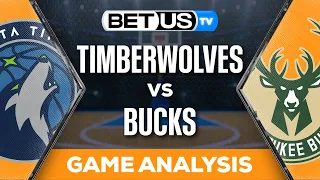 Timberwolves vs Bucks (2-8-24) NBA Expert Predictions, Basketball Picks & Best Bets