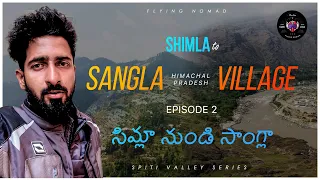 Ep 2 | Shimla to Sangla 2022 | Spiti Valley Bike Ride | Flying Nomad | Dominar 400 | DJI | Gopro 10