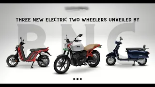 Three new Electric Two Wheelers unveiled by BNC Motors || Auto EV World