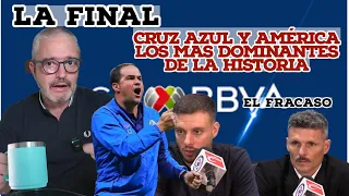 🔥 La Final, América y Cruz Azul los mejores de la historia de la LigaMX 🔥 Tano Ortíz el gran fracaso