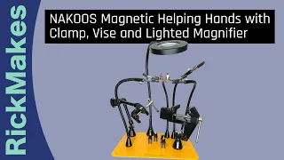 NAKOOS Magnetic Helping Hands with Clamp, Vise and Lighted Magnifier