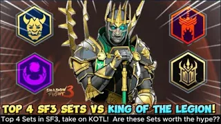 Top 4 Shadow Fight 3 Sets vs King of the Legion | Shadow Fight 3 | DOTE, HOM, COTV, KOTL.