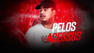 MEGA FUNK - PELOS ACESSOS - MADRUGA