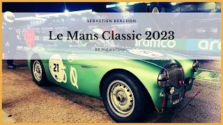 Le Mans Classic 2023 - BR MOTORS CLASSIC