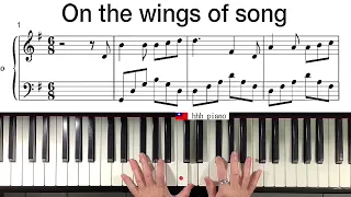 on the wings of song by  mendelssohn  -門德爾松《乘著歌聲的翅膀》 { piano + sheet  music }