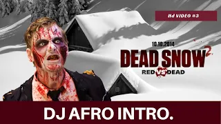 DJ AFRO HD DEAD SNOW FULL MOVIE HD  ACTION MOVIE  2022 CITY STORY