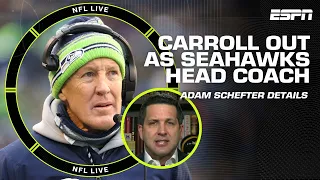 Pete Carroll is OUT as Seahawks' head coach after 14 seasons - Adam Schefter | NFL Live