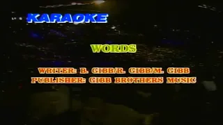 WORDS - Bee Gees Greatest Karaoke