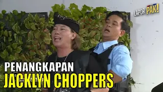 Aiptu Jakaria 'Jacklyn Choppers' Ditangkap Pasukin | LAPOR PAK! (30/06/23) Part 1