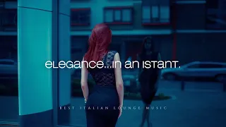 ELEGANCE & DEEP MUSIC | Milano Lounge Music | Visione Stabile