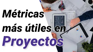 Indicadores de Gestión de Proyectos - Como usarlos en un proyecto