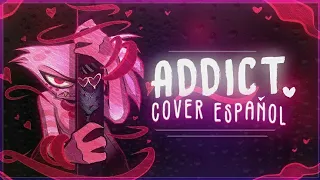 ▶ ADDICT - HAZBIN HOTEL - 【 Cover Español 】Ft. Pakun