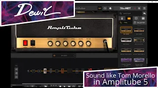 How to sound like Tom Morello in Amplitube 5