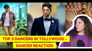 DANCER REACTS TOP 3 TOLLYWOOD DANCERS | ALLU ARJUN | JR NTR