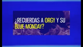 ¿Recuerdas a Orgy y su Blue Monday?